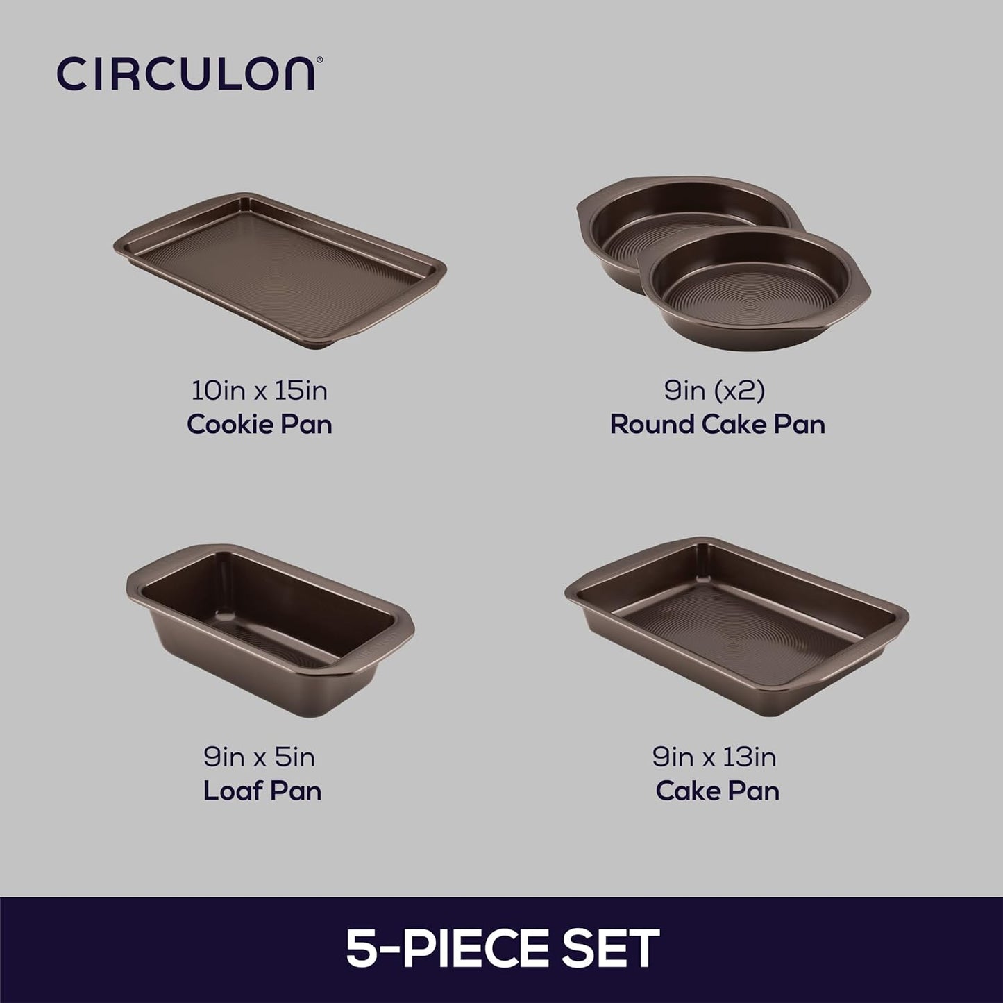 Circulon Nonstick Bakeware Set with Nonstick Cookie Sheet, Bread Pan, Bakings Pan and Cake Pans - 5 Piece, Chocolate Brown