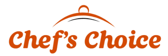 Chef’s Choice